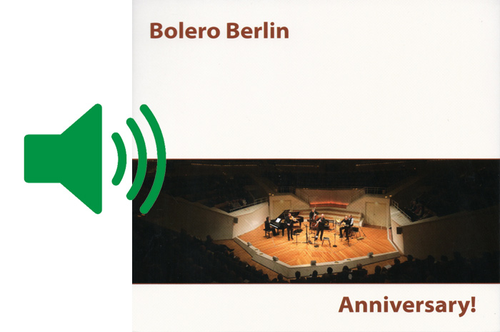 Bolero Berlin - Anniversary!