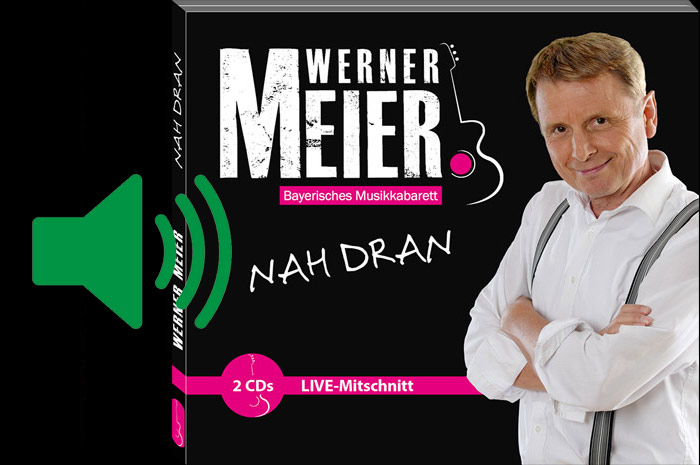 Werner Meier NAH DRAN